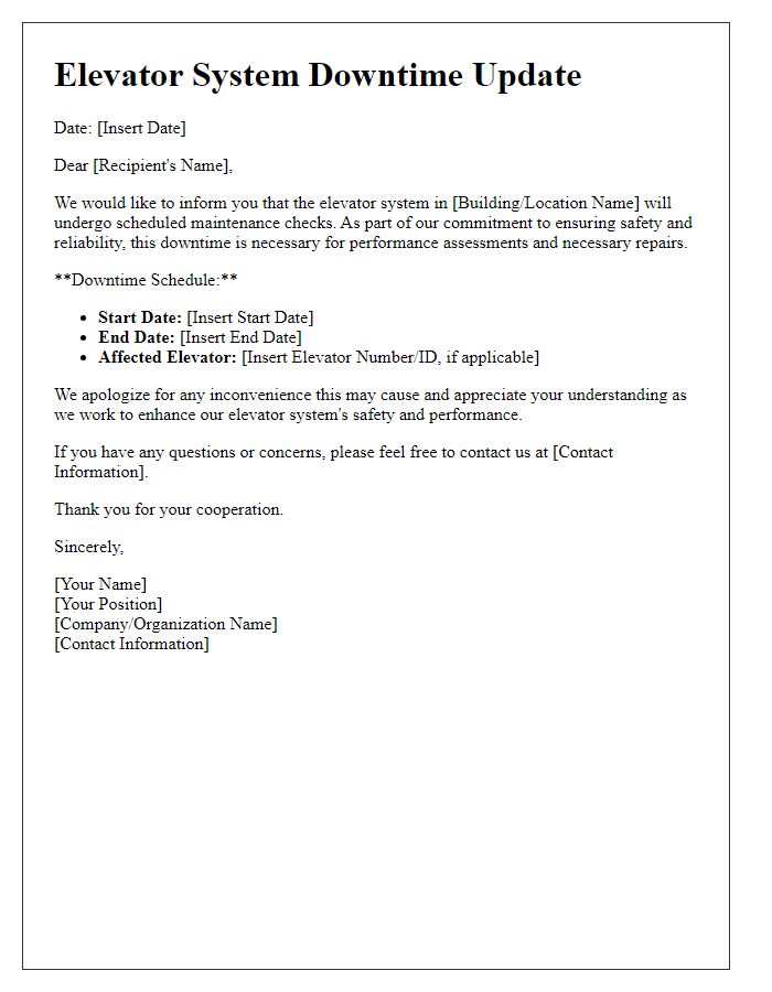 Letter template of elevator system check downtime update