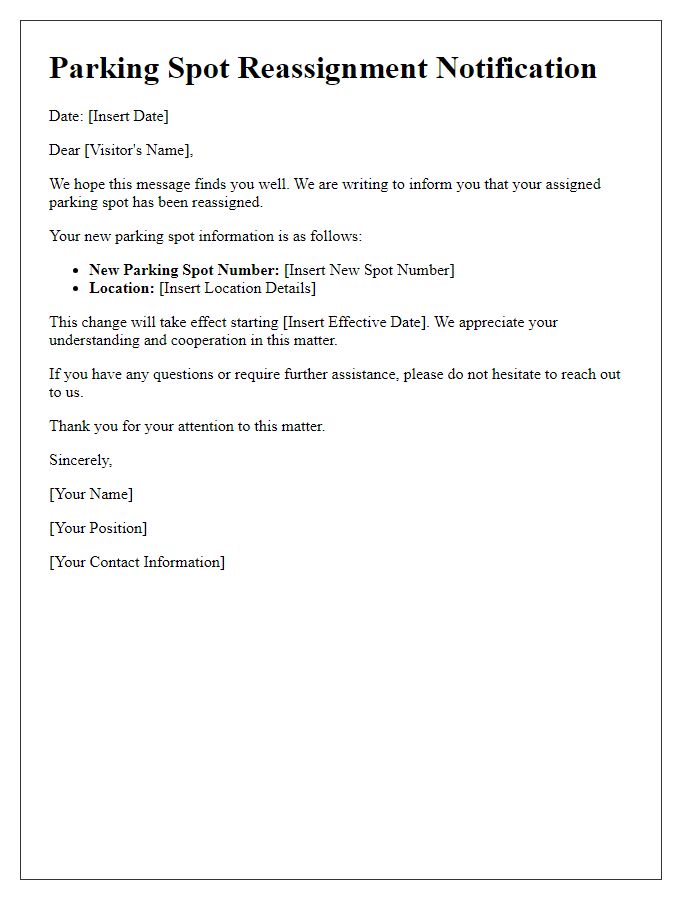 Letter template of parking spot reassignment notification for a visitor.