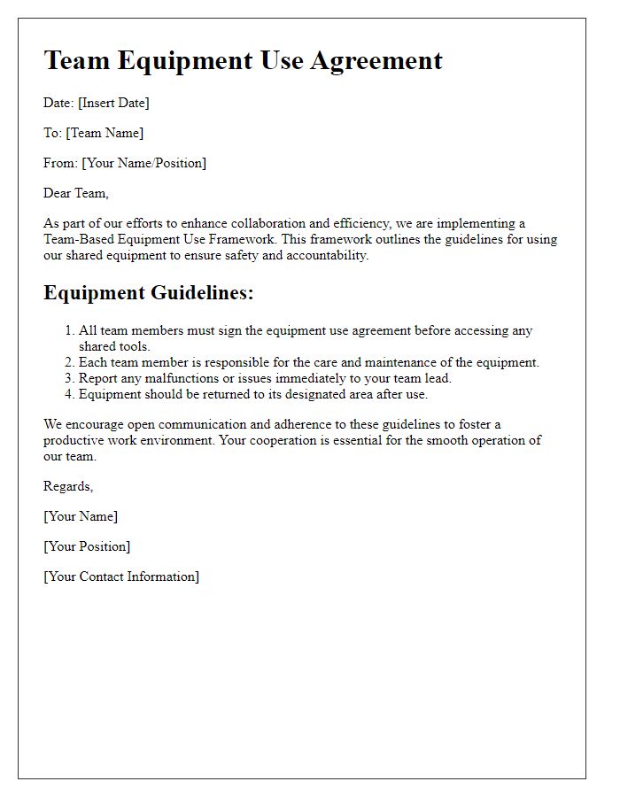 Letter template of team-based equipment use framework