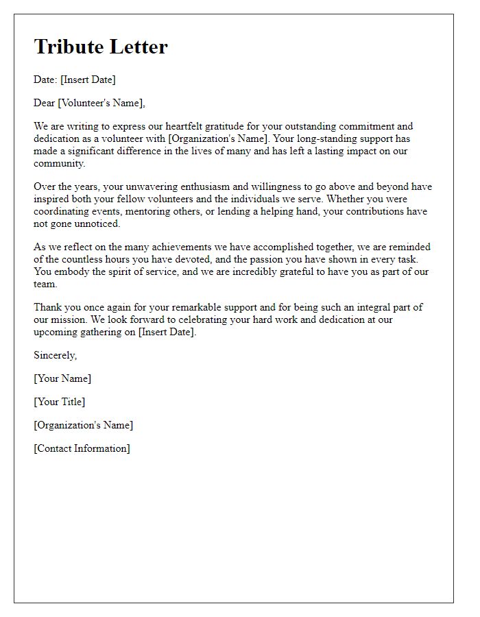 Letter template of tribute for long-standing volunteer support.