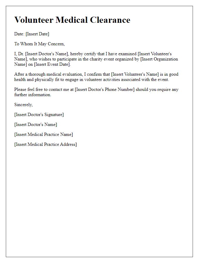 Letter template of volunteer medical clearance for charity events.