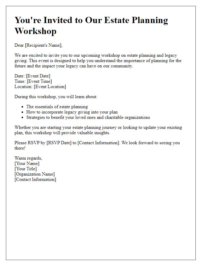 Letter template of legacy giving invitation for estate planning workshops.