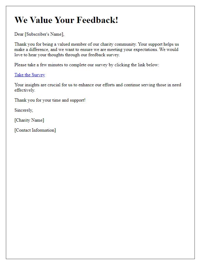 Letter template of charity feedback survey for newsletter subscribers.