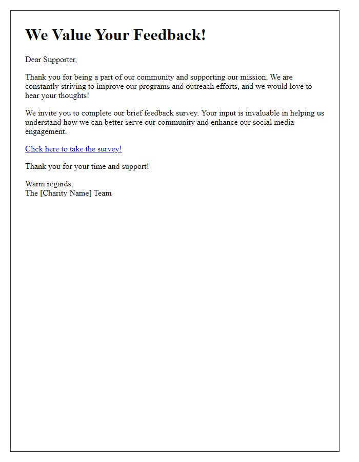 Letter template of charity feedback survey for social media followers.