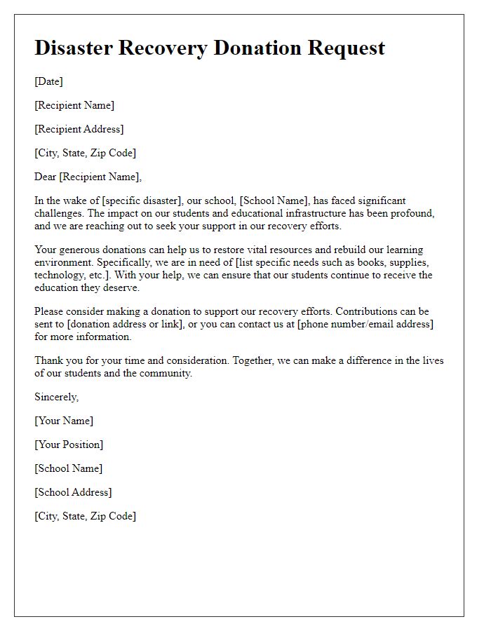 Letter template of disaster recovery donation for schools and educational institutions.