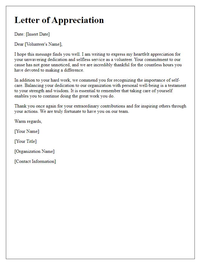 Letter template of appreciation for volunteer dedication and self-care.