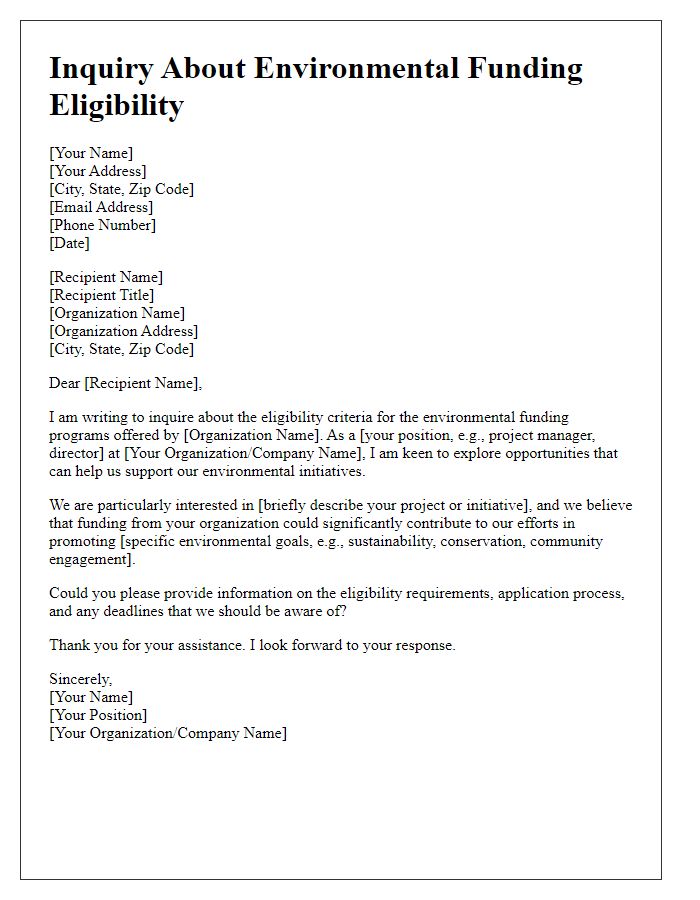 Letter template of inquiry about eligibility for environmental funding.