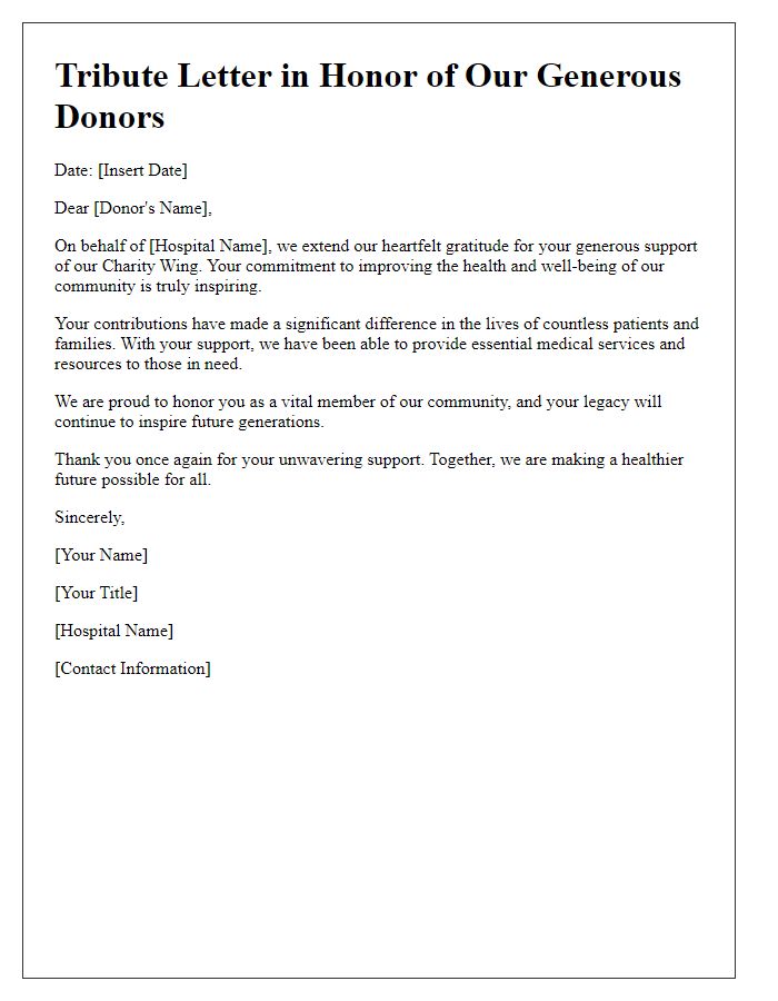 Letter template of tribute in honor of hospital charity wing donors.