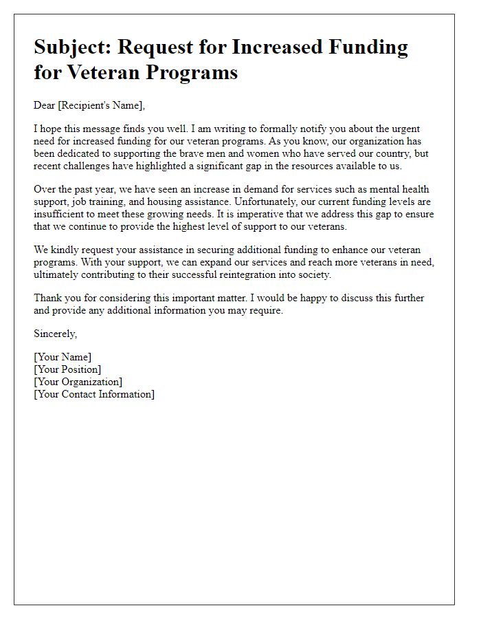 Letter template of notification for a need for increased funding for veteran programs.