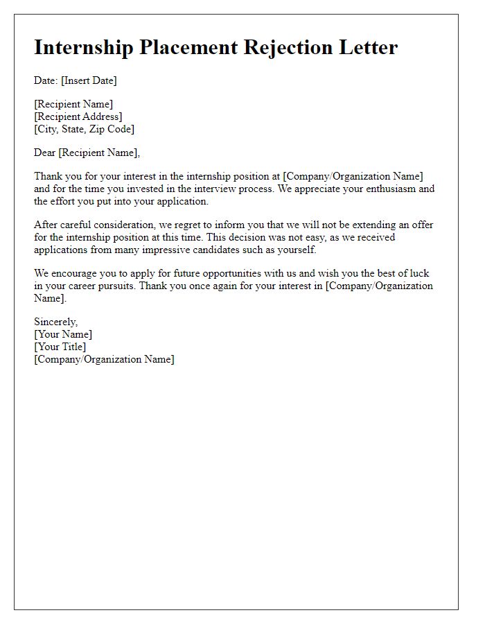 Letter template of internship placement rejection