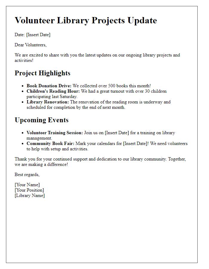 Letter template of update on volunteer library projects and activities.