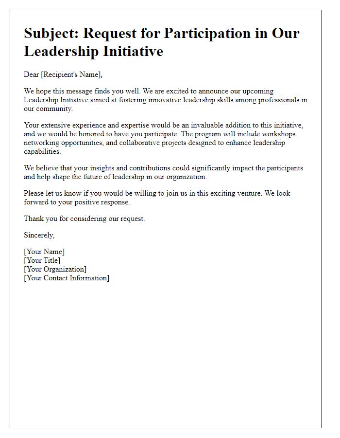 Letter template of request for your participation in our leadership initiative.