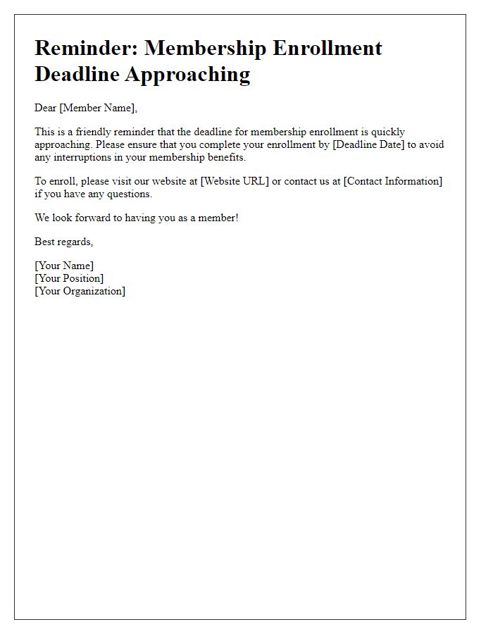 Letter template of reminder for membership enrollment deadline