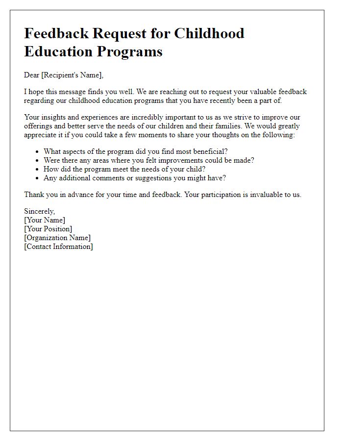 Letter template of feedback request regarding childhood education programs.