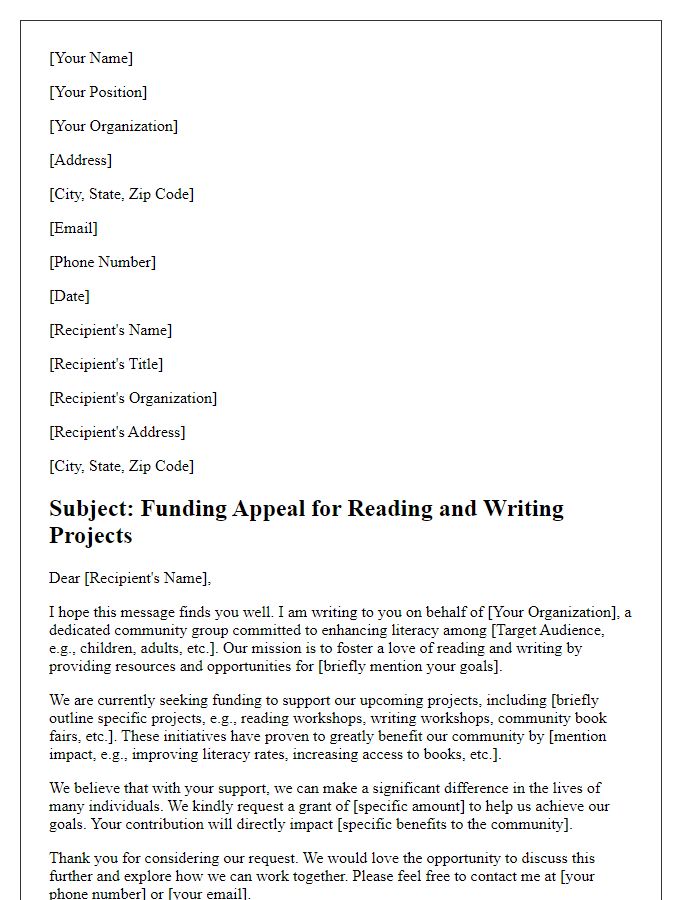 Letter template of funding appeal for reading and writing projects.