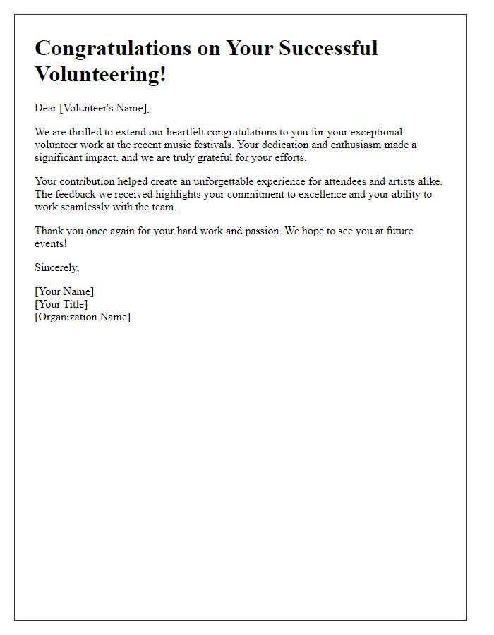 Letter template of congratulations for successful volunteering at music festivals