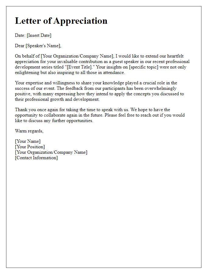 Letter template of appreciation for guest speakers in professional development series