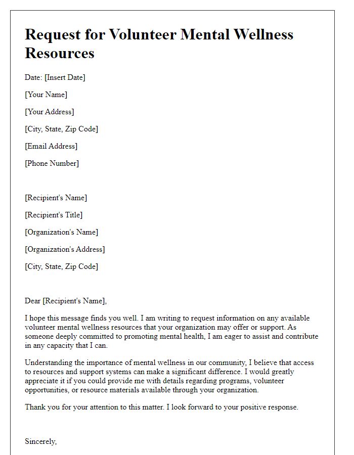 Letter template of request for volunteer mental wellness resources.