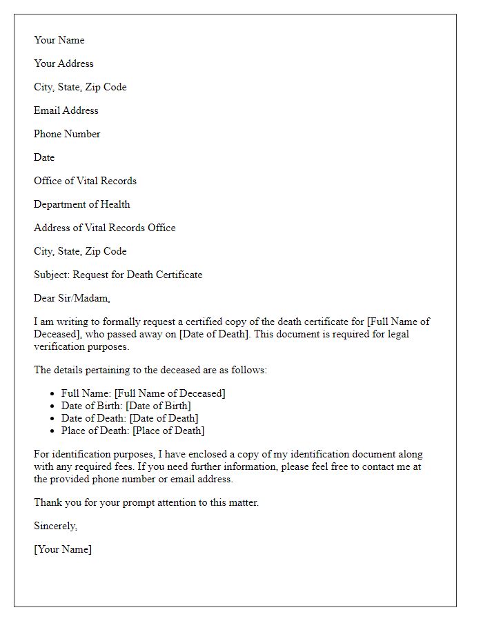 Letter template of formal request for a death certificate for legal verification.