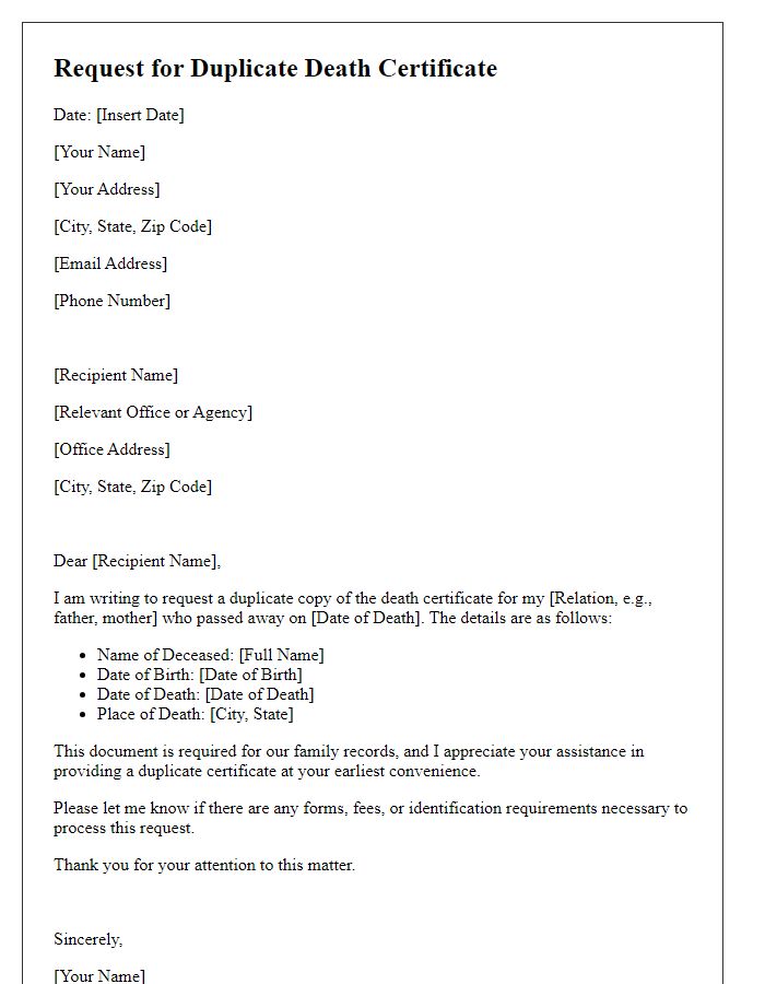 Letter template of request for duplicate death certificate for family records.