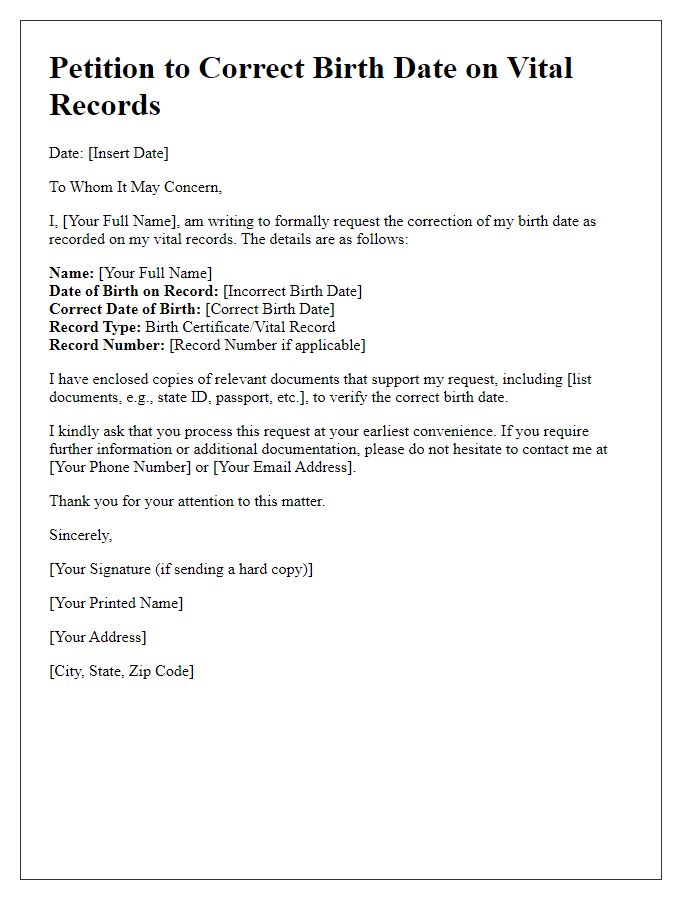 Letter template of petition for correct birth date on vital records