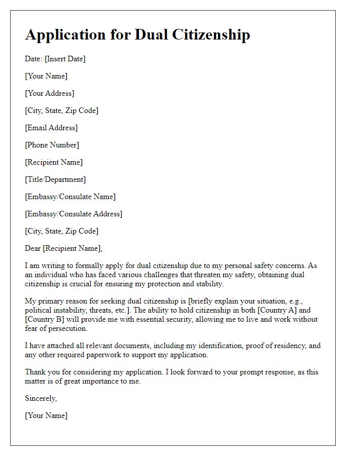 Letter template of dual citizenship application for personal safety