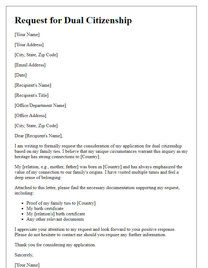 Letter template of dual citizenship request for family ties