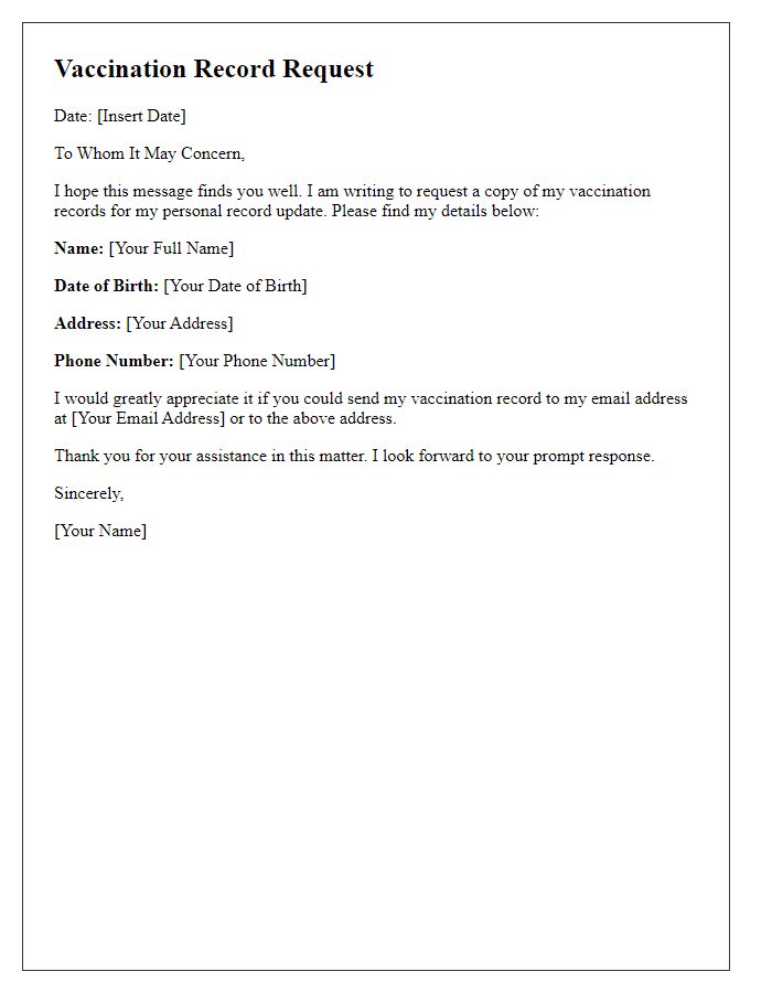 Letter template of vaccination record request for personal records update.