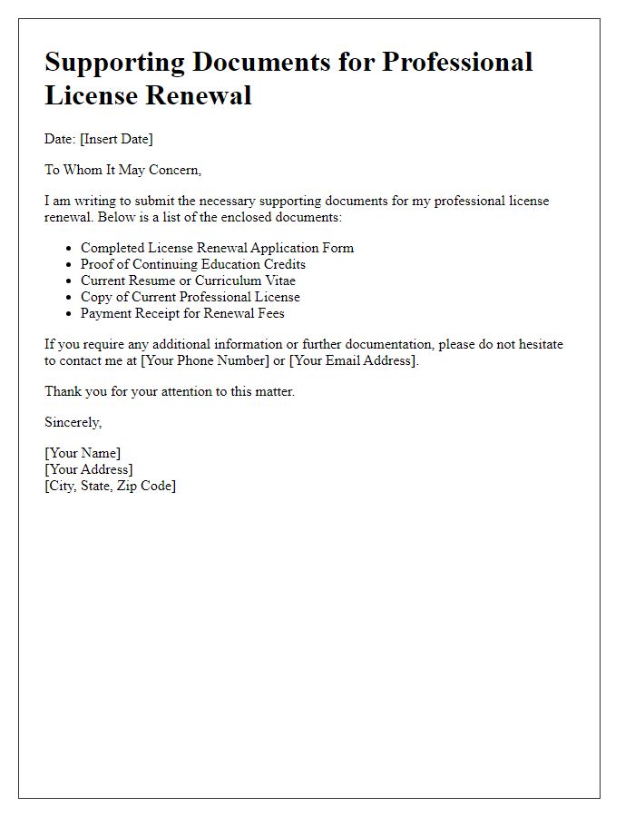 Letter template of supporting documents for professional license renewal.