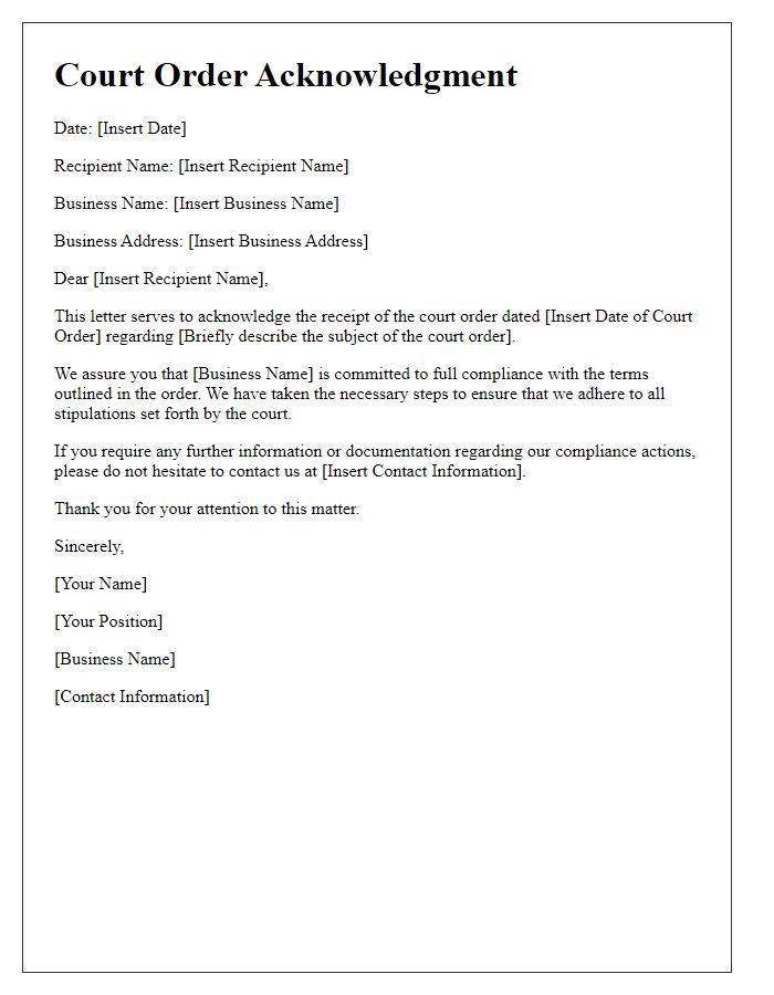 Letter template of court order acknowledgment for business compliance.