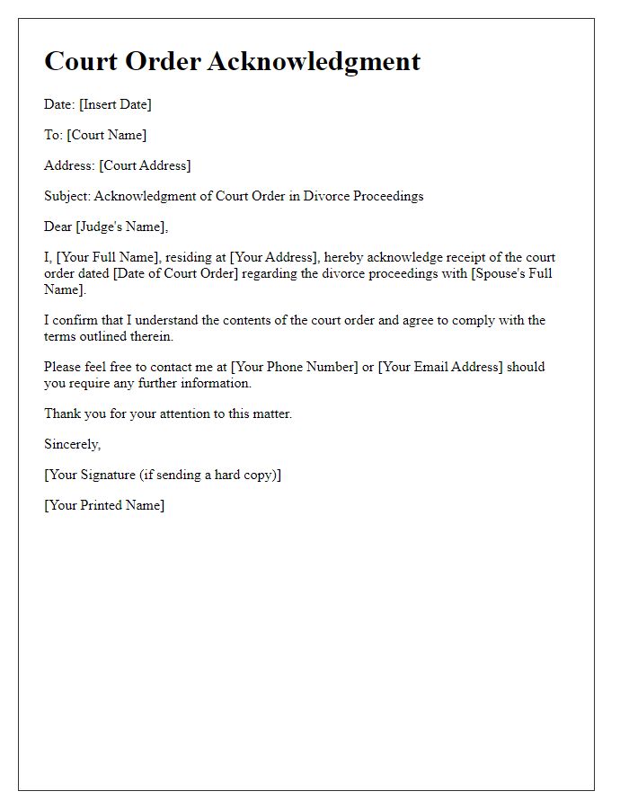 Letter template of court order acknowledgment for divorce proceedings.