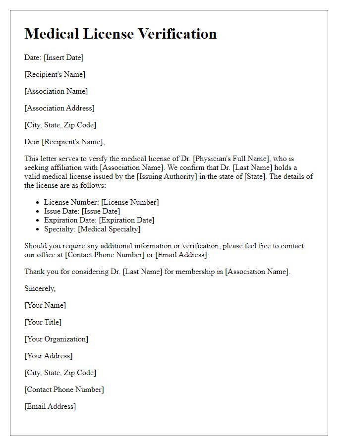 Letter template of medical license verification for affiliation with medical associations