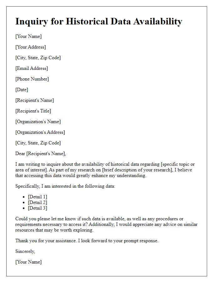 Letter template of inquiry for historical data availability