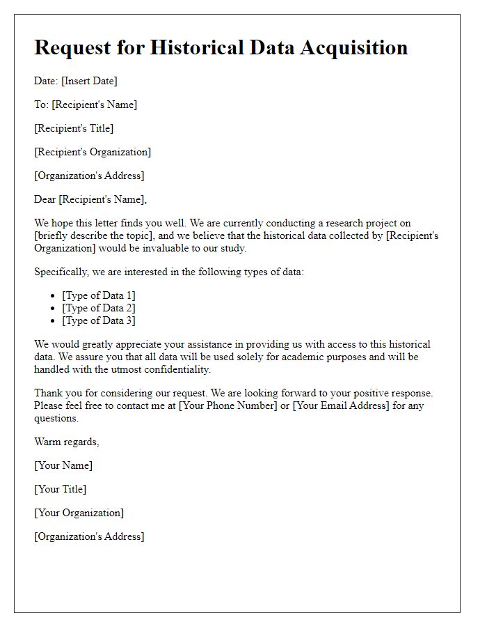 Letter template of solicitation for historical data acquisition