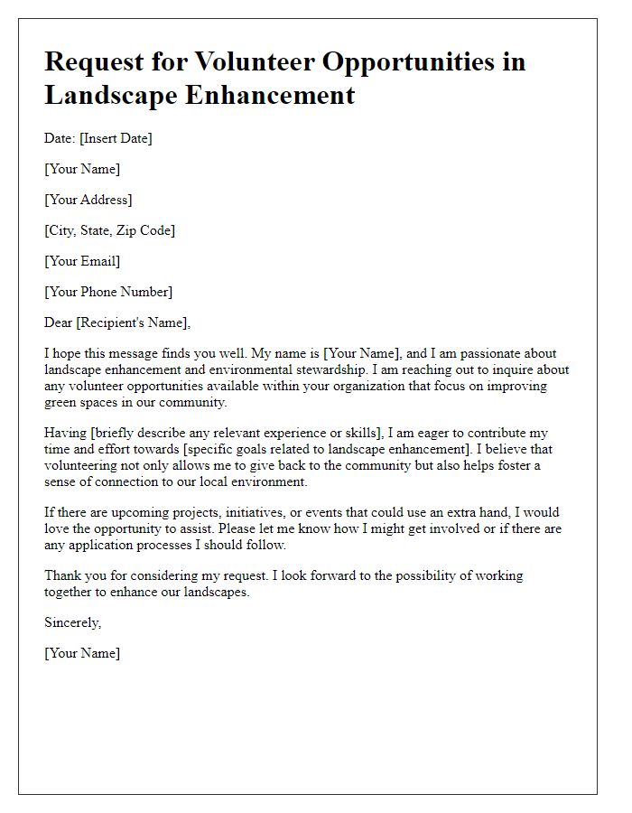 Letter template of request for volunteer opportunities in landscape enhancement