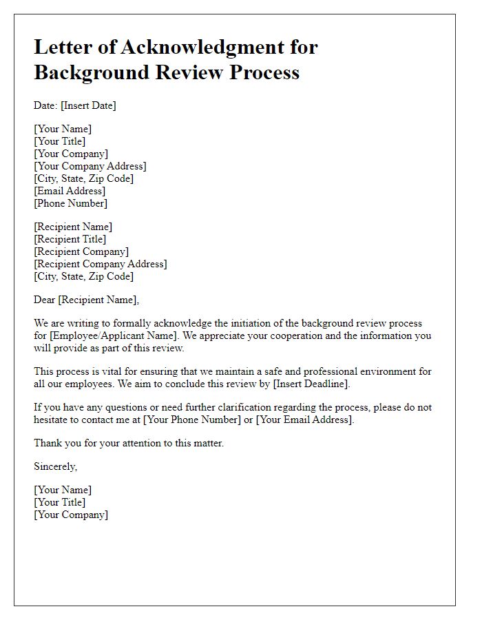 Letter template of acknowledgment for background review process.