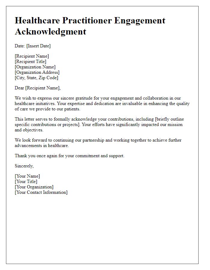 Letter template of healthcare practitioner engagement acknowledgment