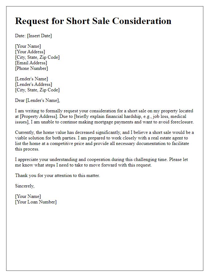 Letter template of request for short sale consideration to avoid foreclosure.