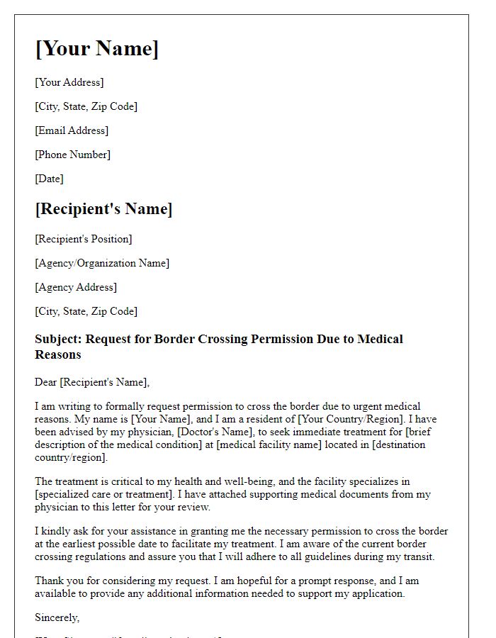 Letter template of formal request for border crossing permission for medical reasons.