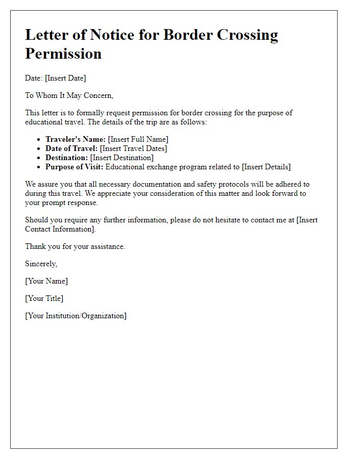 Letter template of notice for border crossing permission for educational travel.