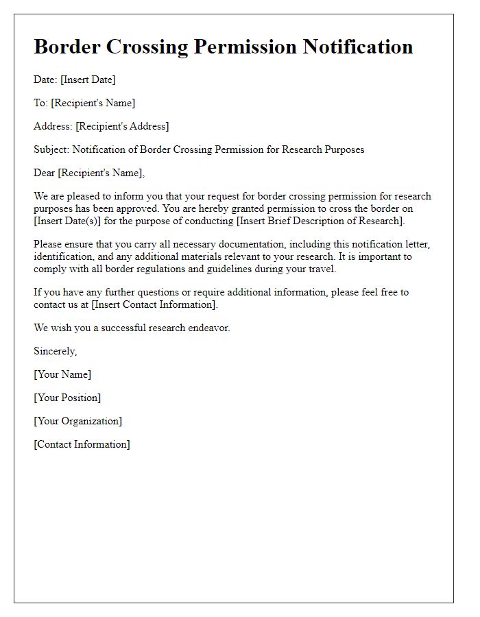 Letter template of notification for border crossing permission for research purposes.