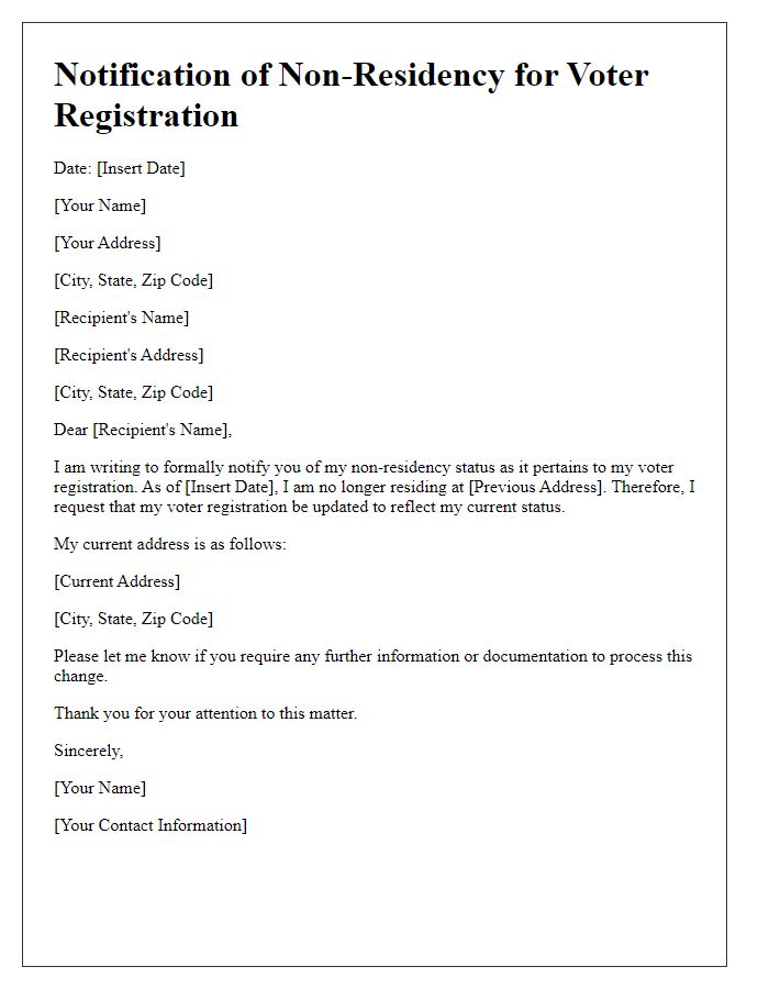 Letter template of notifying of non-residency for voter registration.