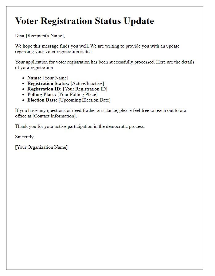 Letter template of status update for voter registration.