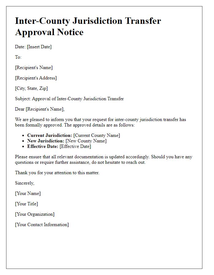 Letter template of inter-county jurisdiction transfer approval notice