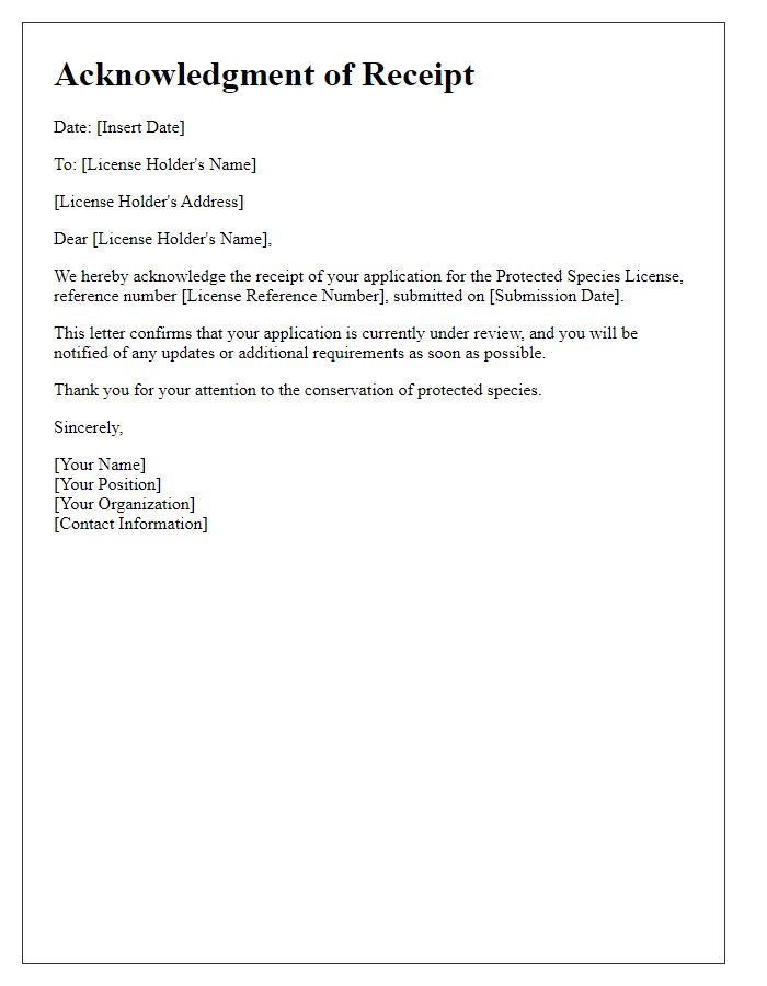 Letter template of acknowledgment of protected species license receipt.