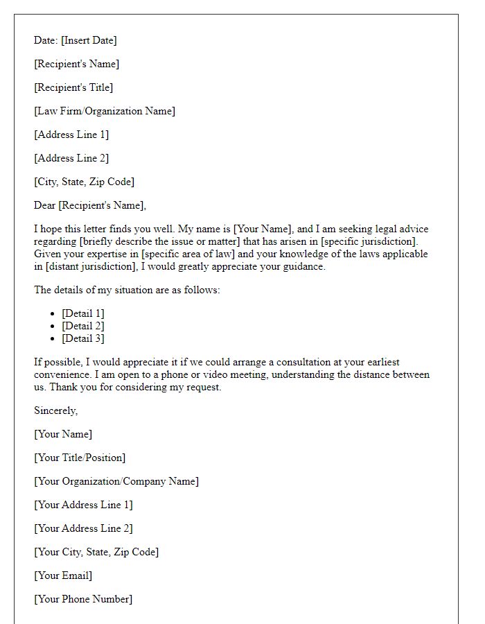 Letter template of requesting legal advice from a distant jurisdiction