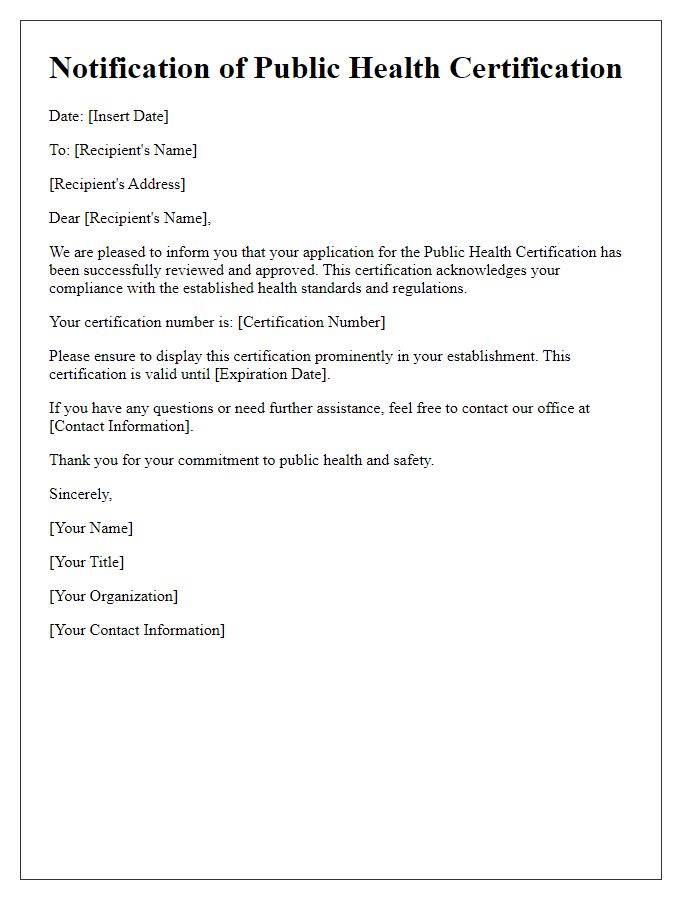 Letter template of notification for public health certification.