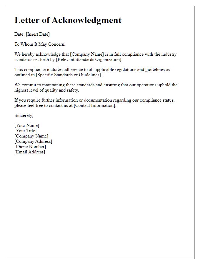 Letter template of acknowledgment of industry standards compliance