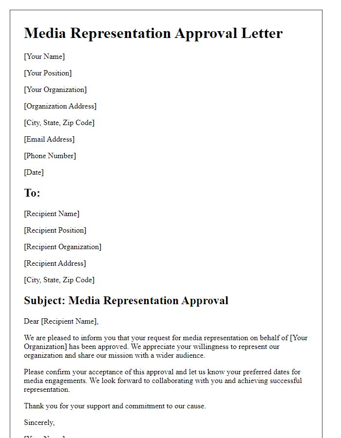 Letter template of media representation approval.