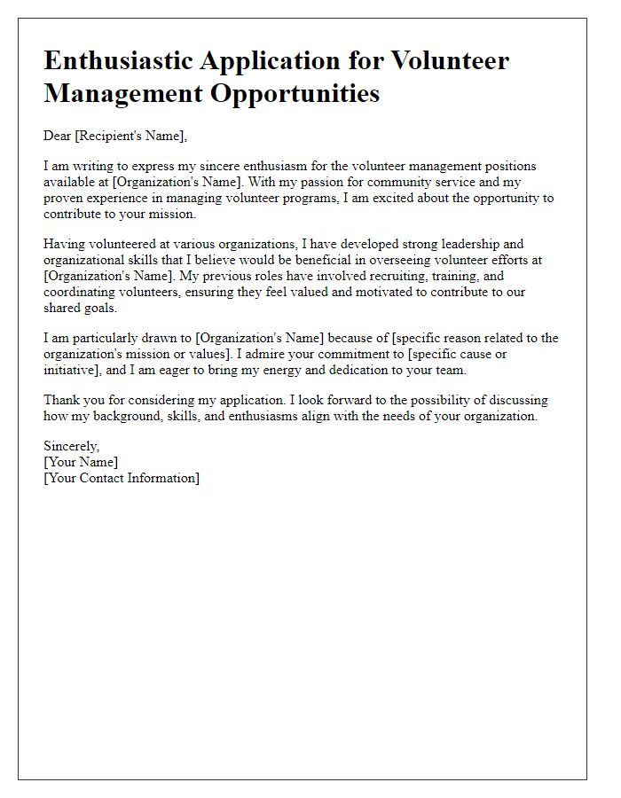 Letter template of enthusiasm for volunteer management opportunities